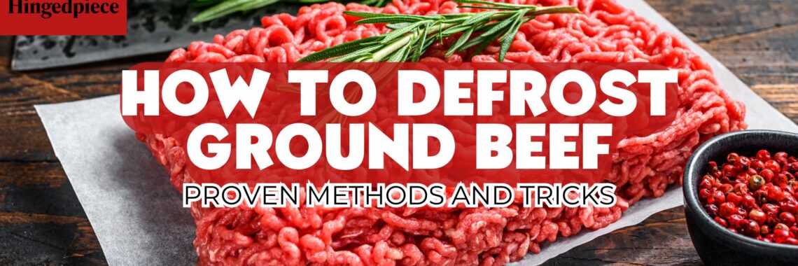 how to defrost ground beef fast