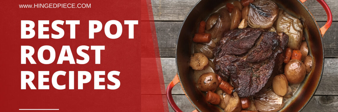 Best Pot Roast Recipes featured image